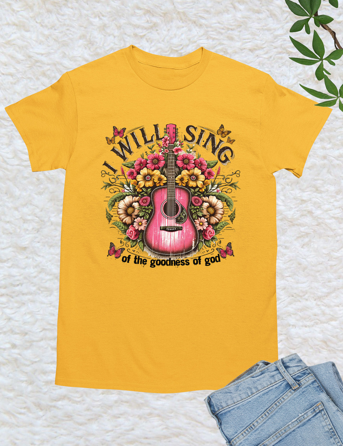 I Will Sing  of the Goodness of God Worship Shirt