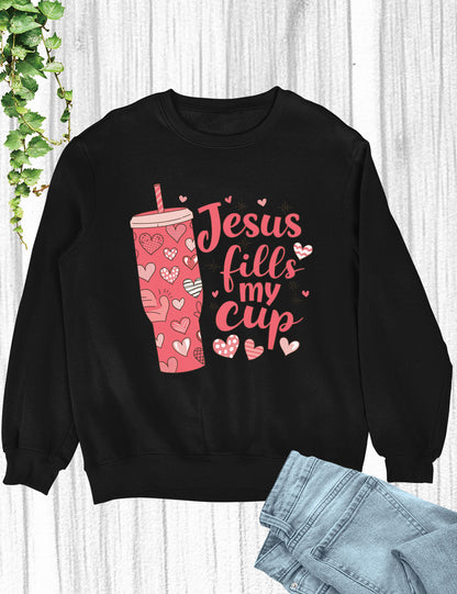 Jesus Fills My Cup Christian Prayer Long Sleeve T Shirts