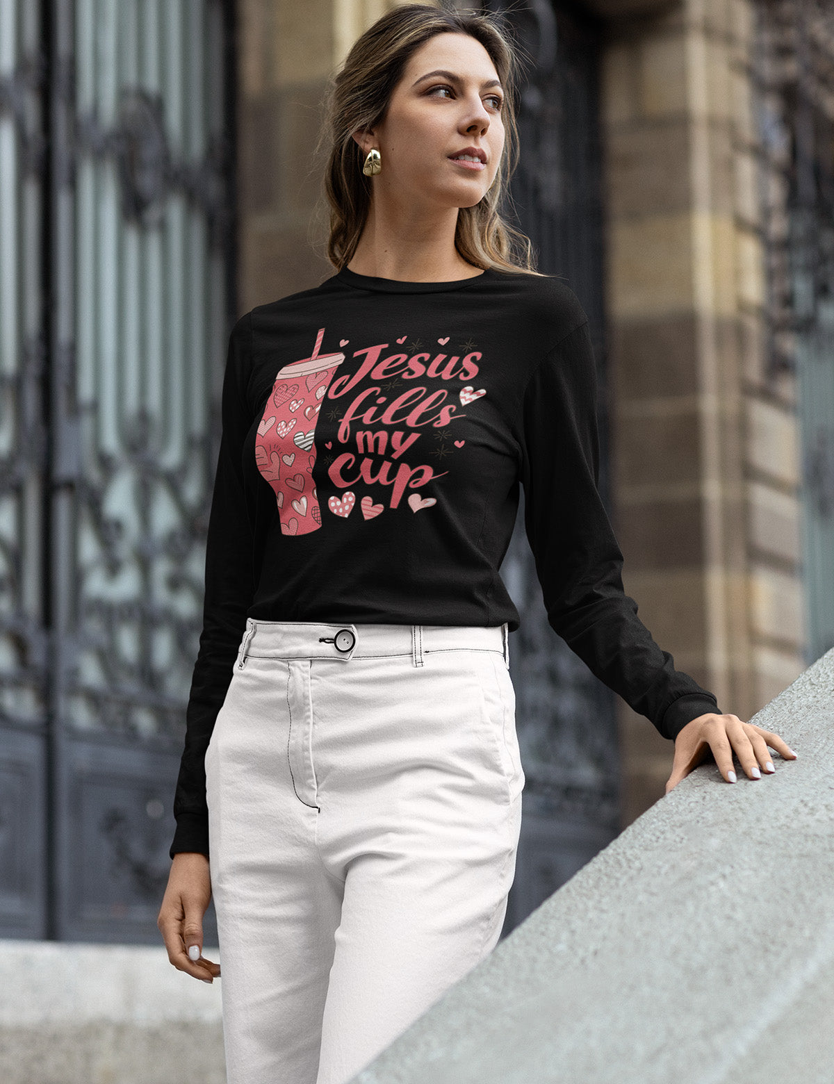 Jesus Fills My Cup Christian Prayer Long Sleeve T Shirts