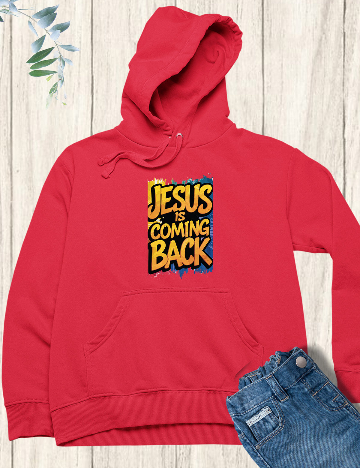 Jesus is Coming Back Hoodie