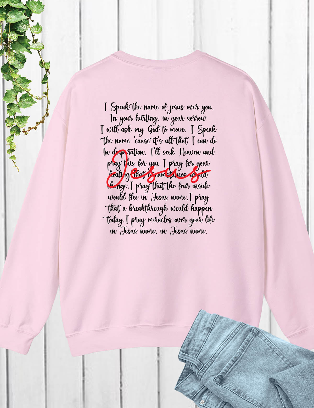 I Speak The Name Of Jesus Song Lyrics Sweatshirt Back Pr