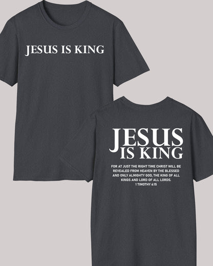 Jesus is king Christian merch Front Back T Shirts
