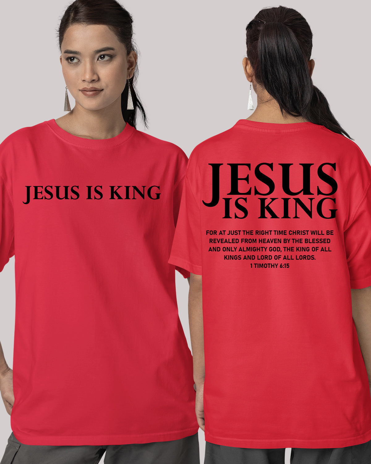 Jesus is king Christian merch Front Back T Shirts
