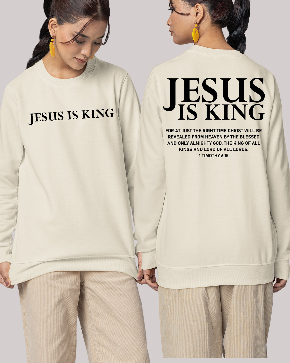 Jesus is king Christian merch Front Back Sweatshirts