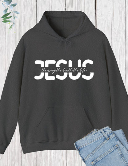 Jesus The Way The Truth The Life Hoodie