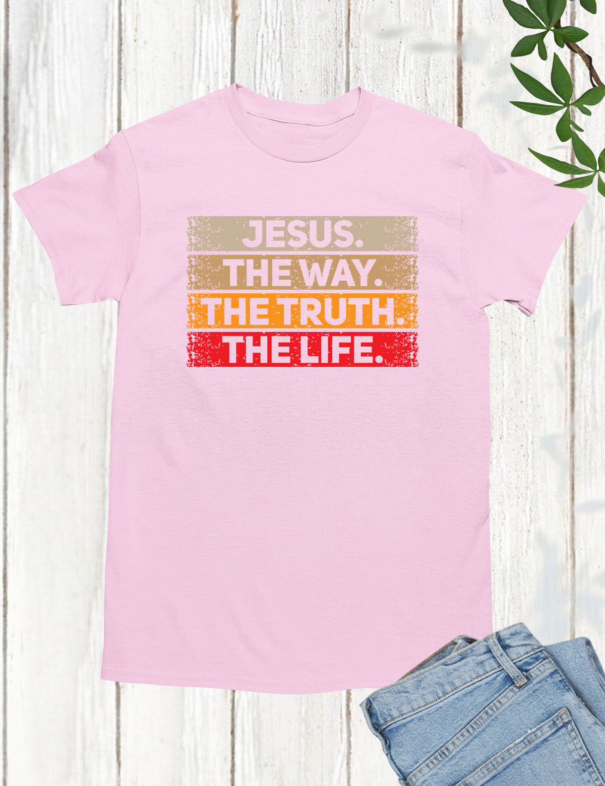 Jesus The Way The Truth Life One way Jesus T Shirt