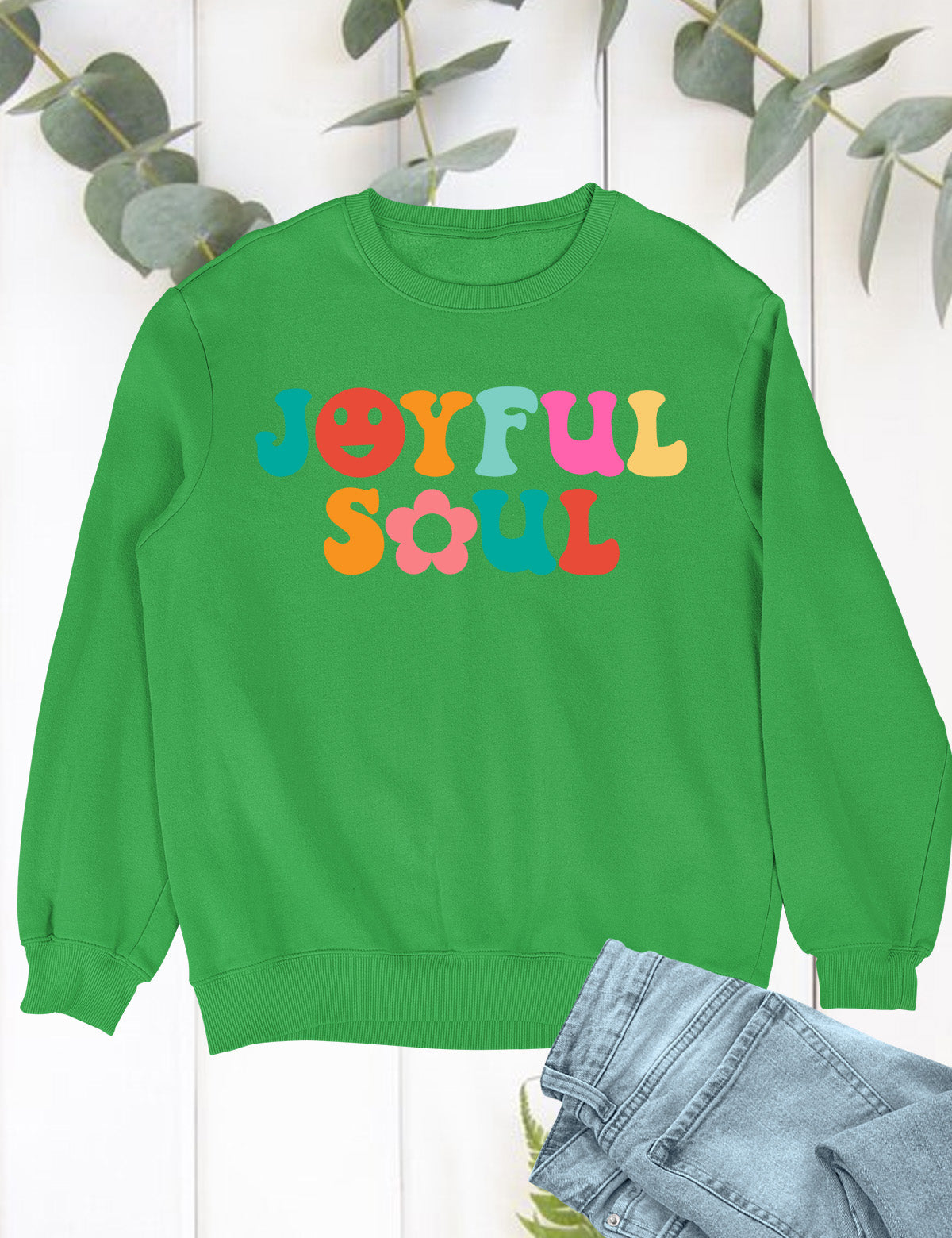 Joyful Soul Christian Sweatshirt