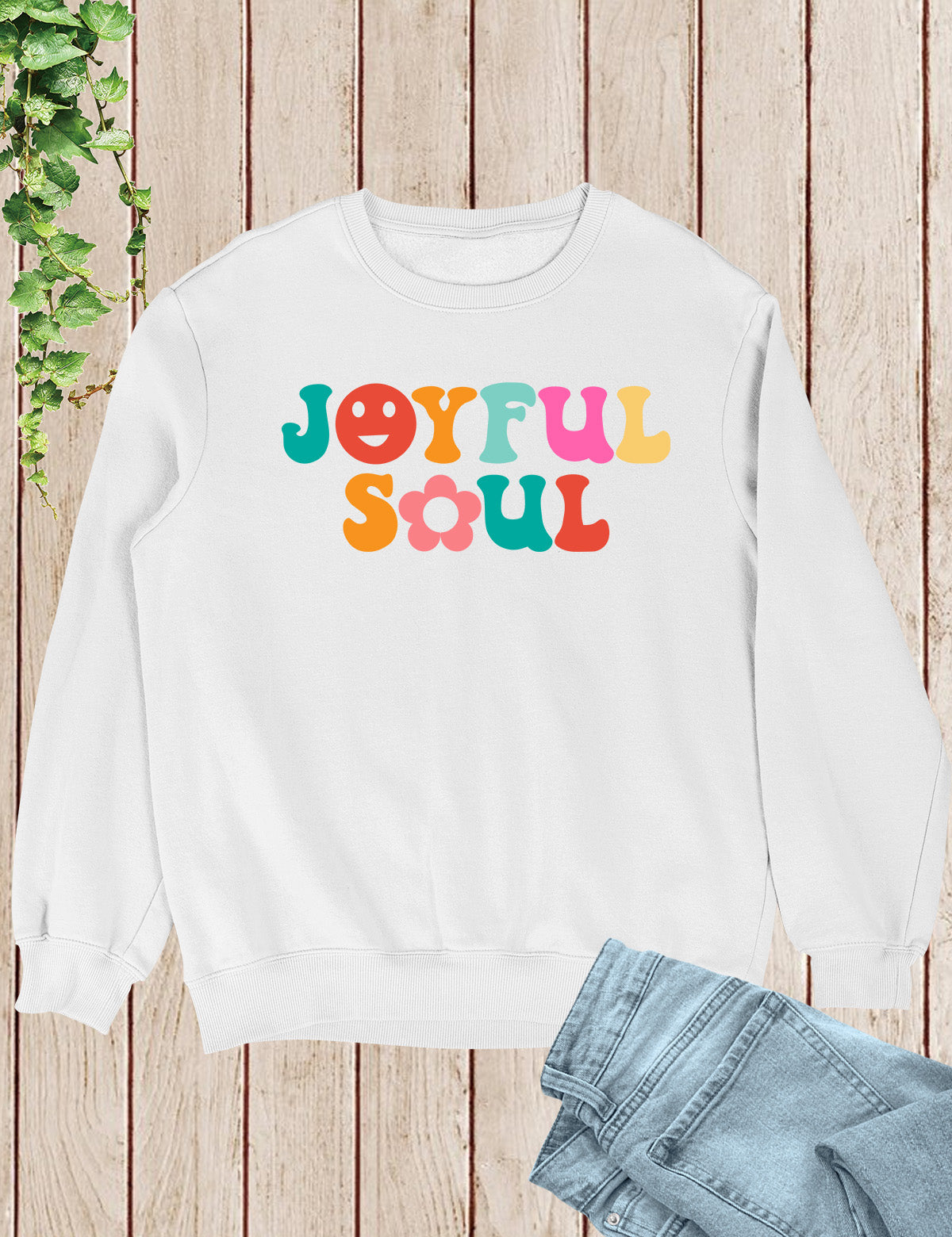 Joyful Soul Christian Sweatshirt