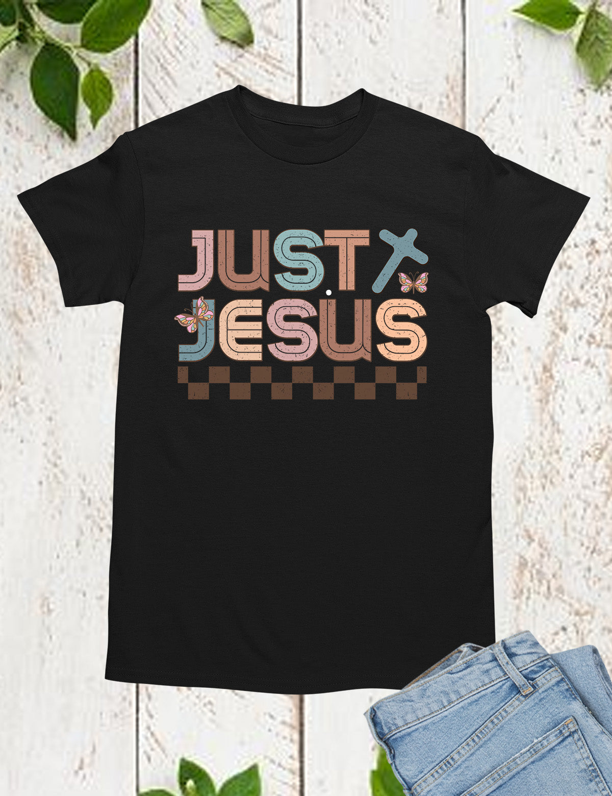 Just Jesus Believed Shirt