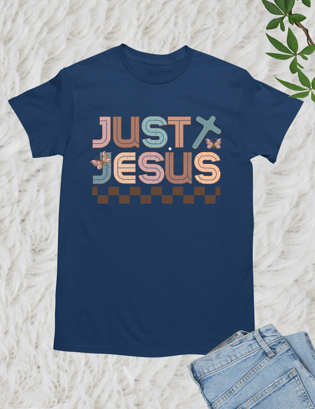 Just Jesus Believed Shirt