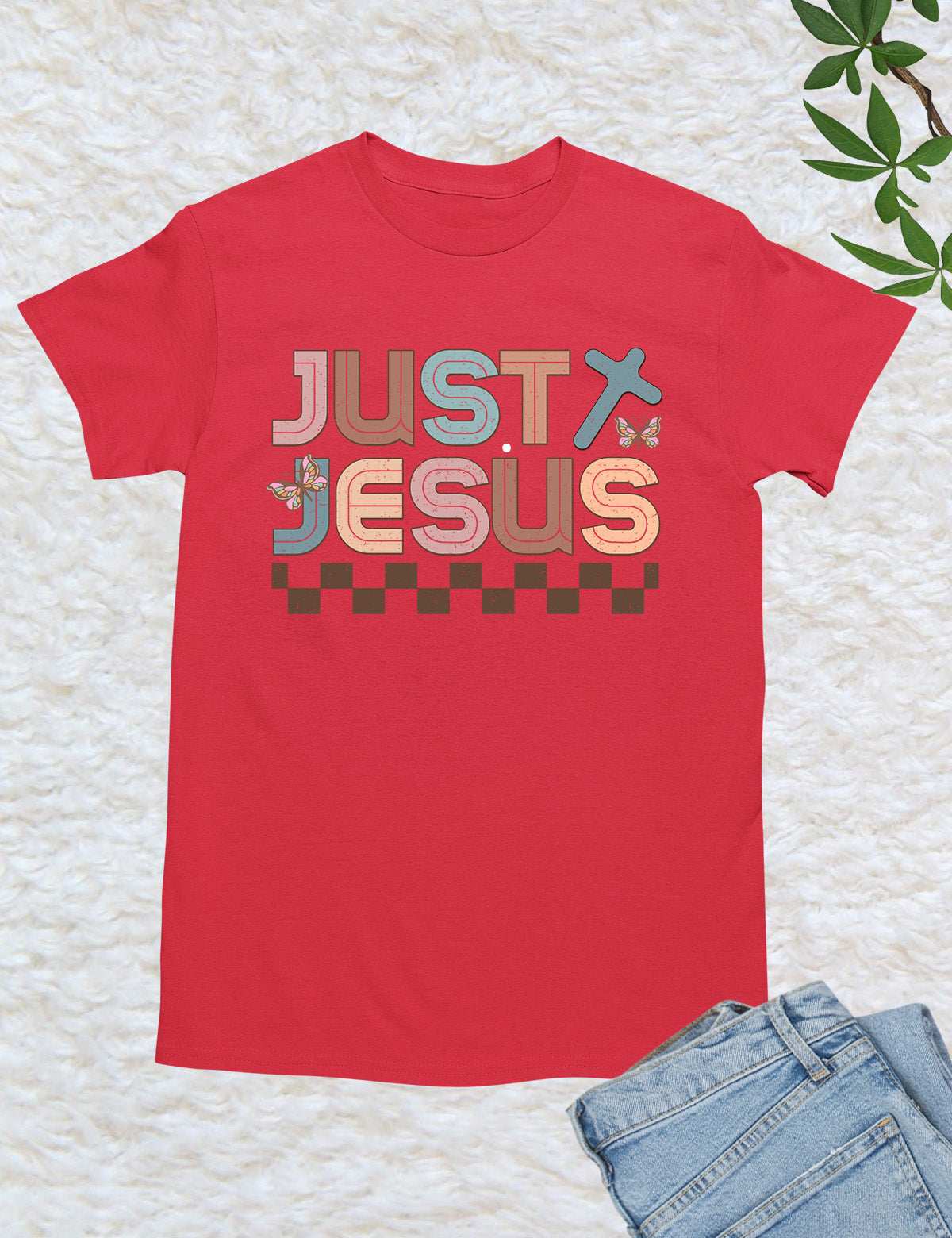 Just Jesus Believed Shirt