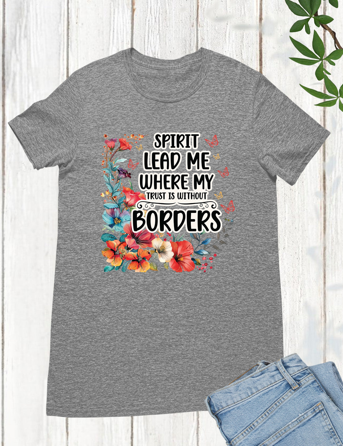 Spirit Lead Me Christian Slogan T Shirt