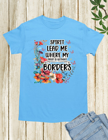 Spirit Lead Me Christian Slogan T Shirt