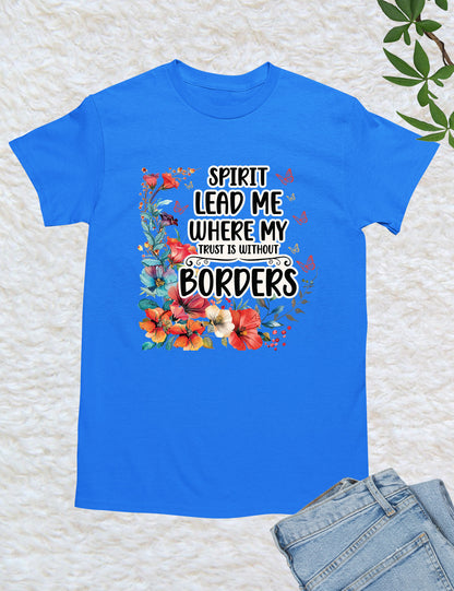 Spirit Lead Me Christian Slogan T Shirt
