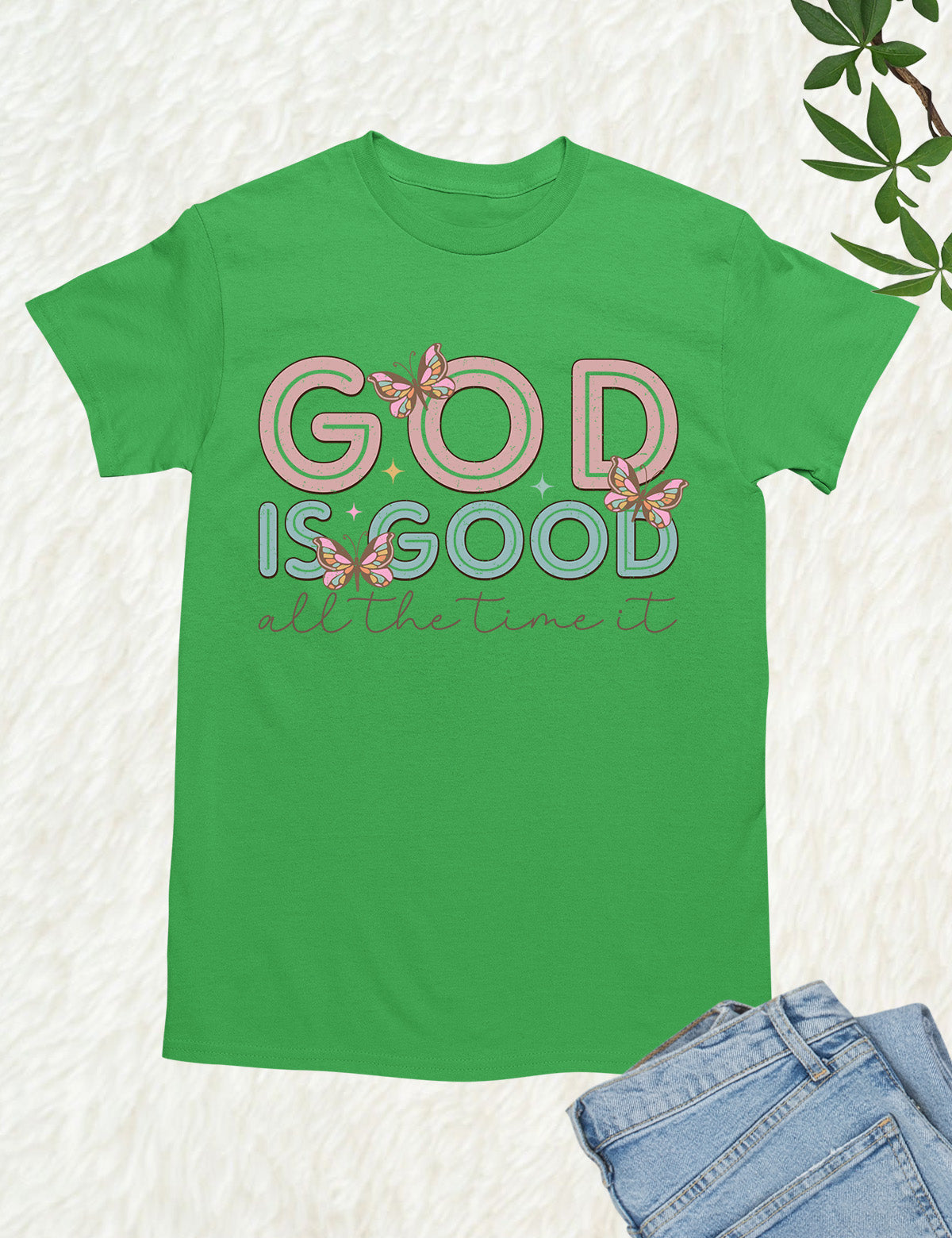 God is Good all The Time Godly Gifts