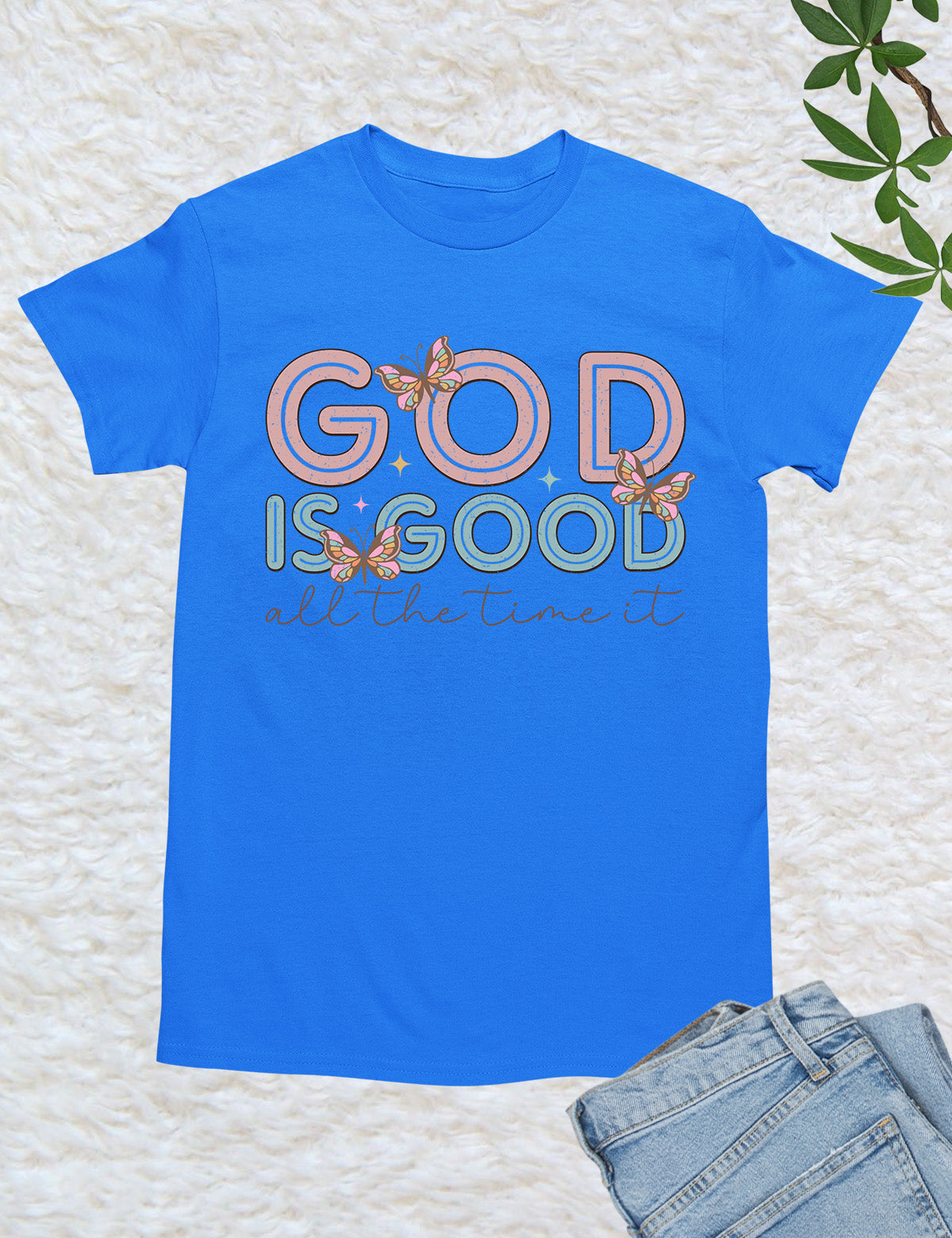 God is Good all The Time Godly Gifts