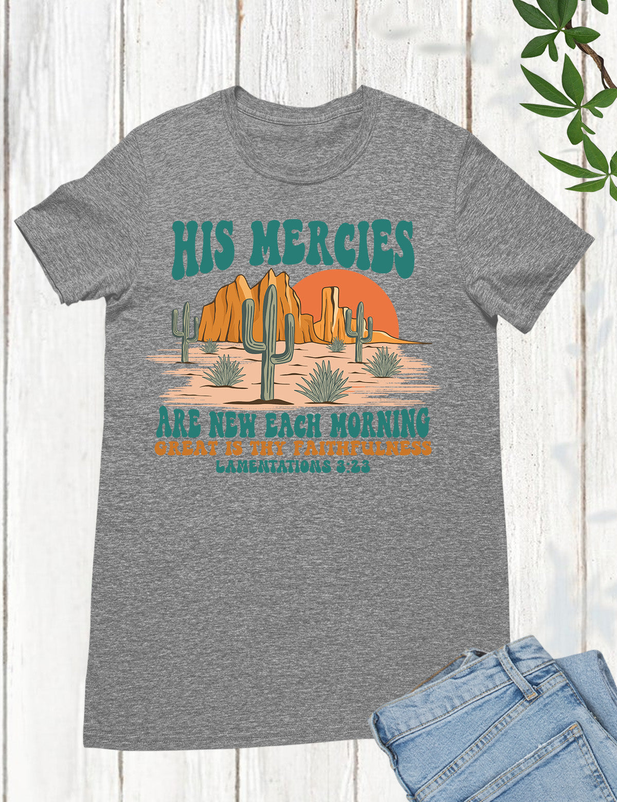 His Mercies Are New Each Morning Boho Christian Shirts