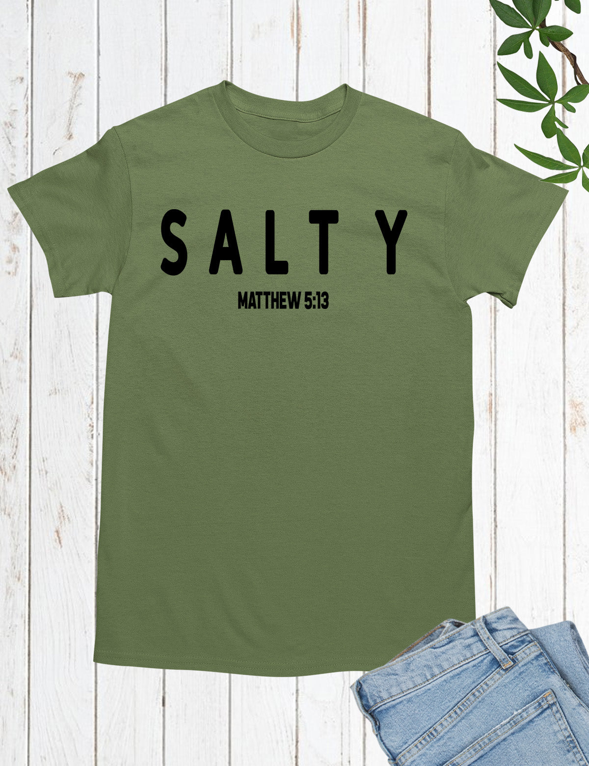 Funny Christian Shirt Salty Matthew 5:13 Bible Verse Shirt