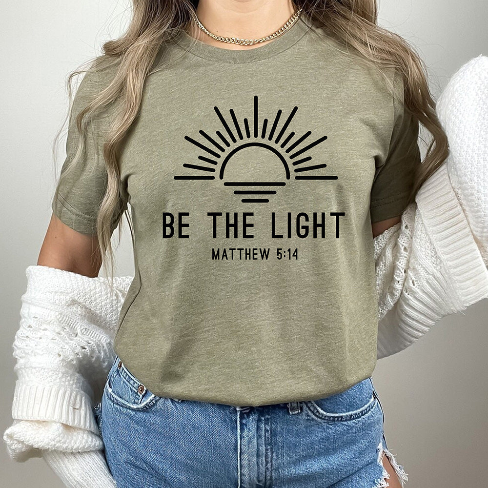 Be The Light Retro Christian Inspirational Religious Faith T-Shirts
