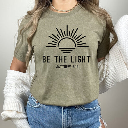 Be The Light Retro Christian Inspirational Religious Faith T-Shirts