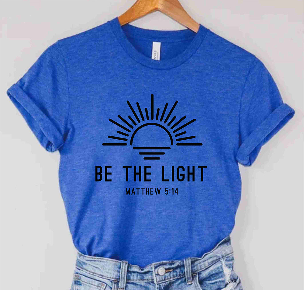 Be The Light Retro Christian Inspirational Religious Faith T-Shirts