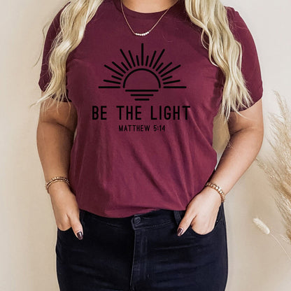 Be The Light Retro Christian Inspirational Religious Faith T-Shirts
