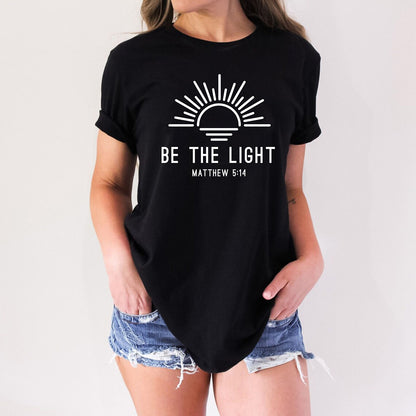 Be The Light Retro Christian Inspirational Religious Faith T-Shirts