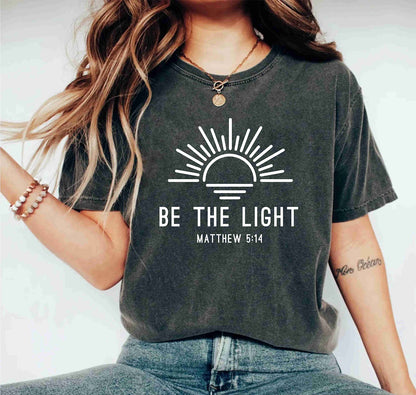 Be The Light Retro Christian Inspirational Religious Faith T-Shirts