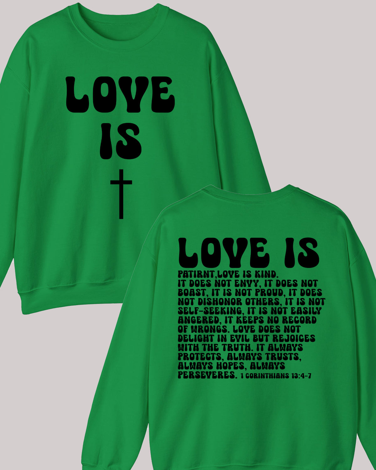 Love is Sweatshirt, 1 Corinthians 13 Trendy Christian Sweatshirts Jesus Evangelism Sweatshirts