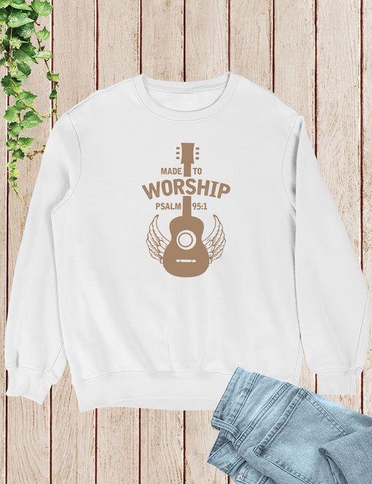 Made To Worship Christian Music Sweatshirt