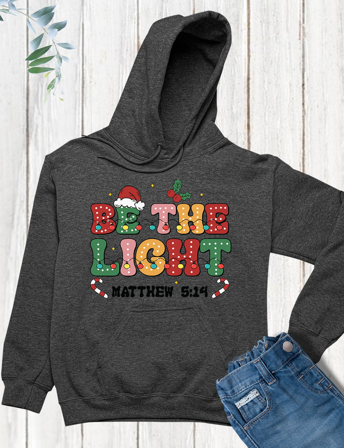 Be The Light Christmas Bible Verse Hoodie