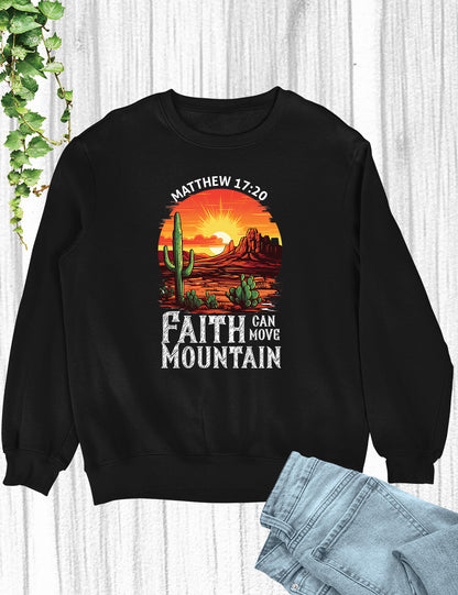 Faith Can Move Mountains Boho Christians Sweatshirts