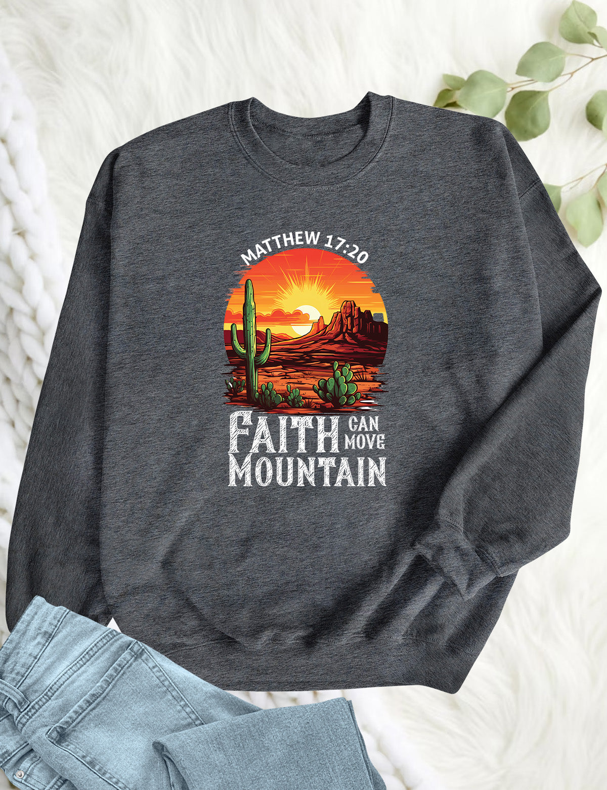 Faith Can Move Mountains Boho Christians Sweatshirts
