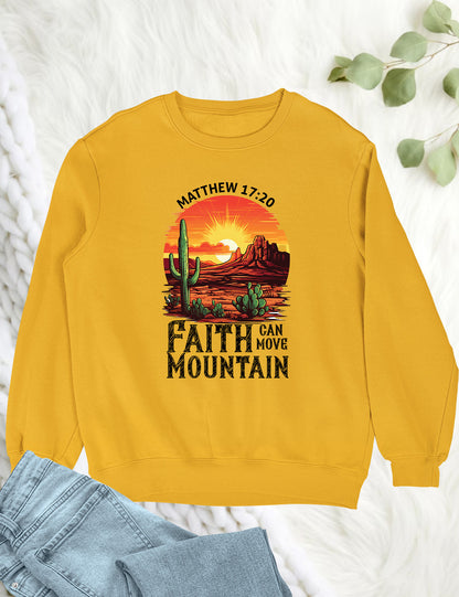 Faith Can Move Mountains Boho Christians Sweatshirts