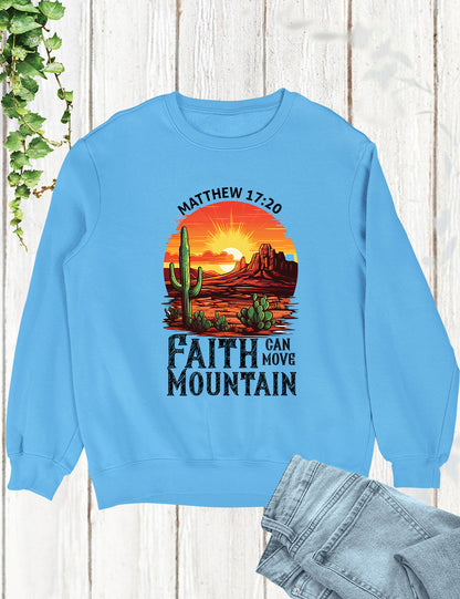 Faith Can Move Mountains Boho Christians Sweatshirts