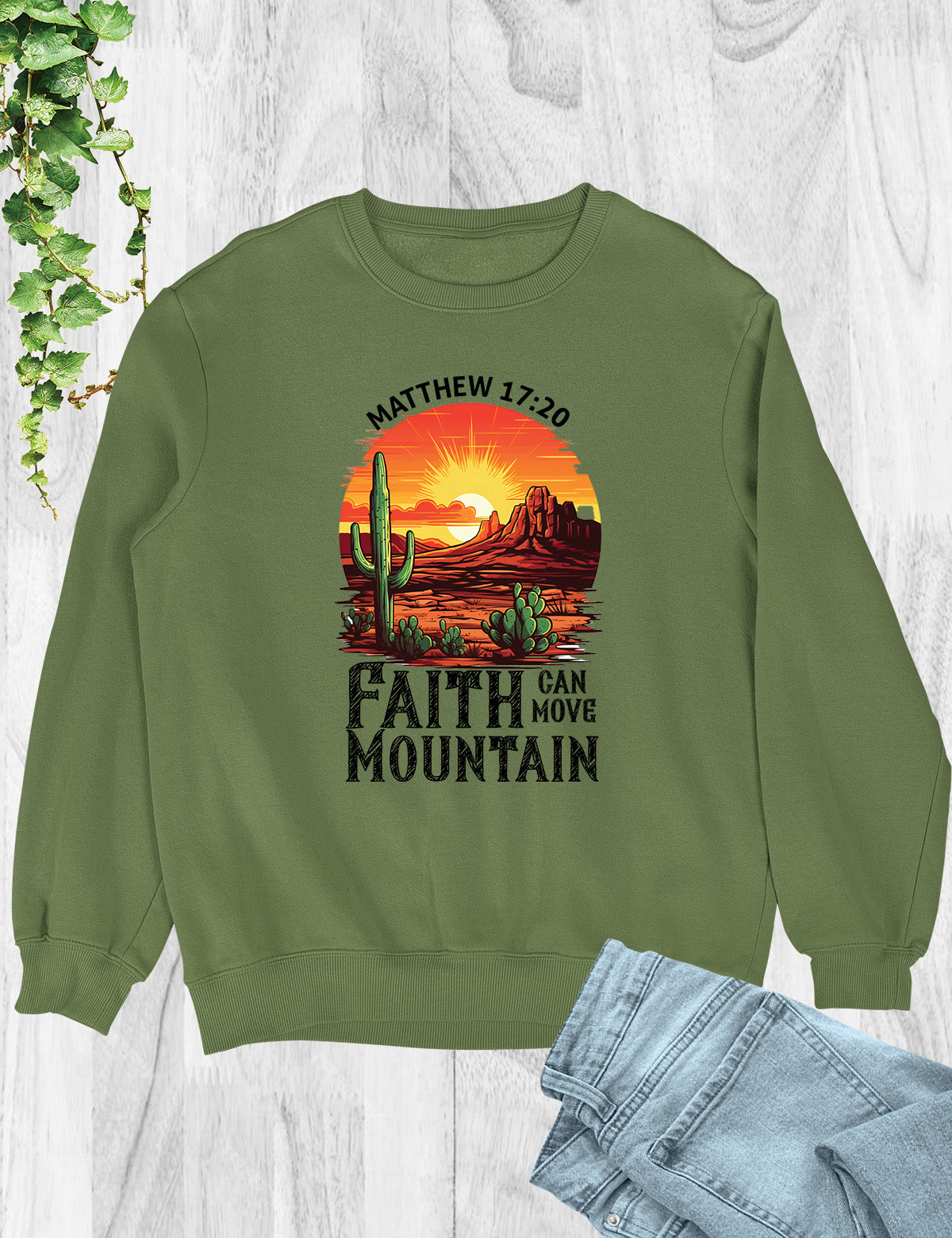 Faith Can Move Mountains Boho Christians Sweatshirts