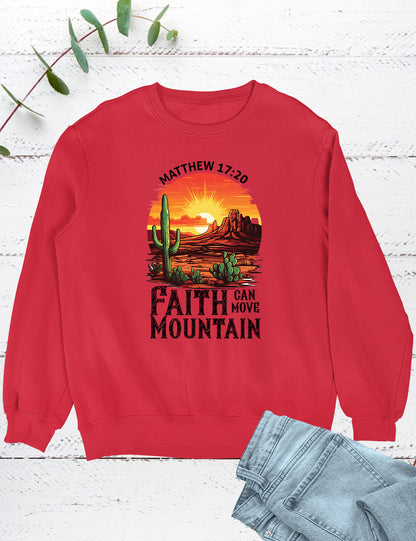 Faith Can Move Mountains Boho Christians Sweatshirts
