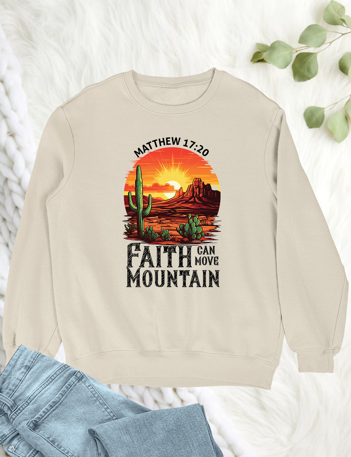 Faith Can Move Mountains Boho Christians Sweatshirts