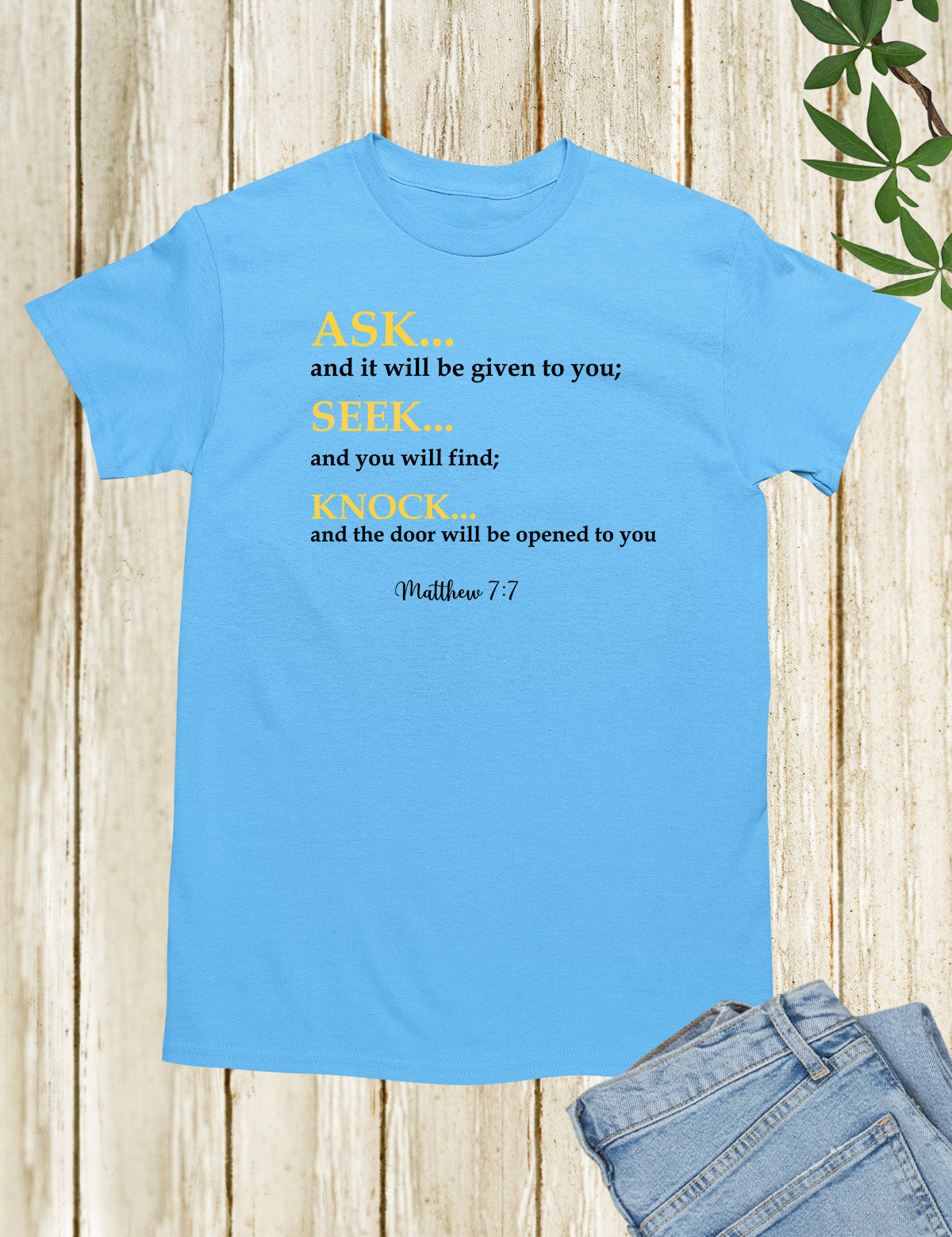 Matthew 7 Bible Verse Ask Seek Knock Sweatshirt