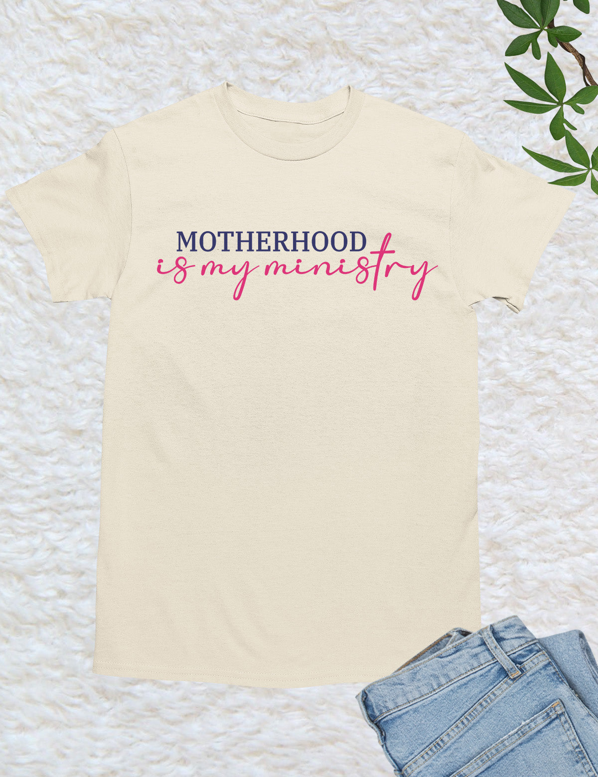 Motherhood is My Ministry Christian Shirt
