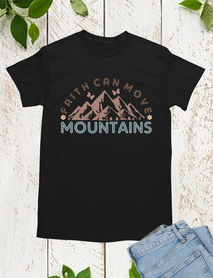 Faith Based Mountain Bible Verse T Shirt