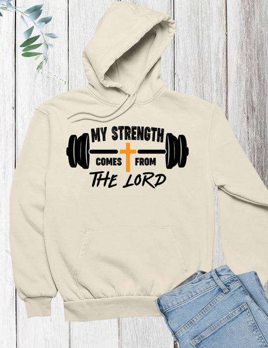 My Strength Comes From The Lord Religious Workout Hoodie