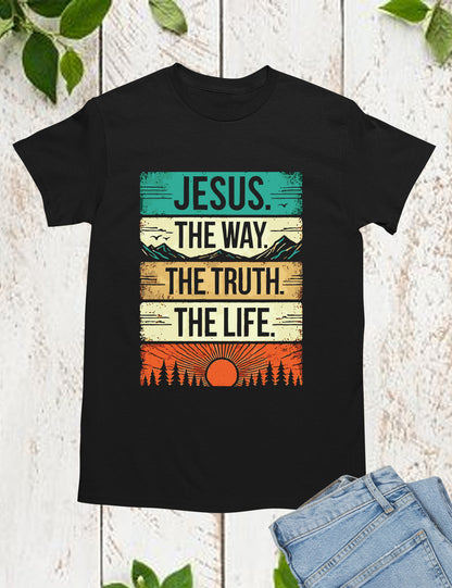 Jesus the Way Truth Life Groovy T Shirt