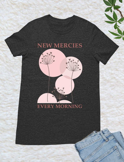 New Mercies Shirt Faith Based Boho Christian T-Shirts