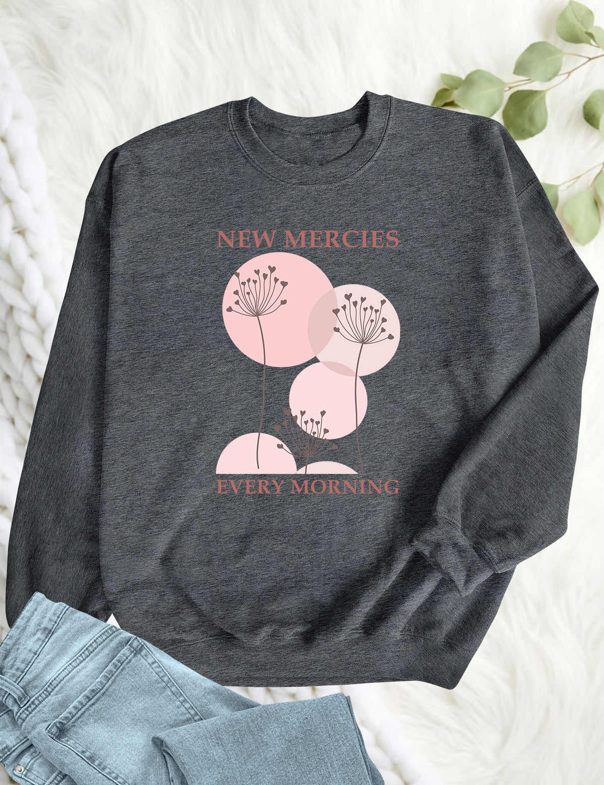 New Mercies Sweatshirt Faith Based Boho Christian Sweatshirts