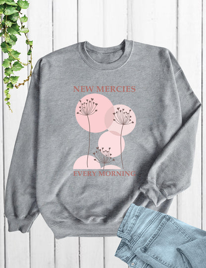 New Mercies Sweatshirt Faith Based Boho Christian Sweatshirts