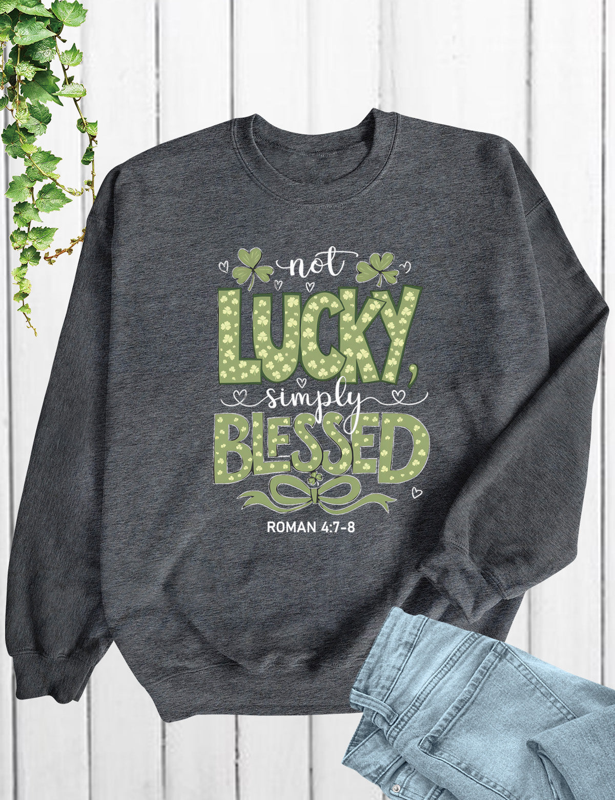 Not Lucky Simply Blessed T Shirt