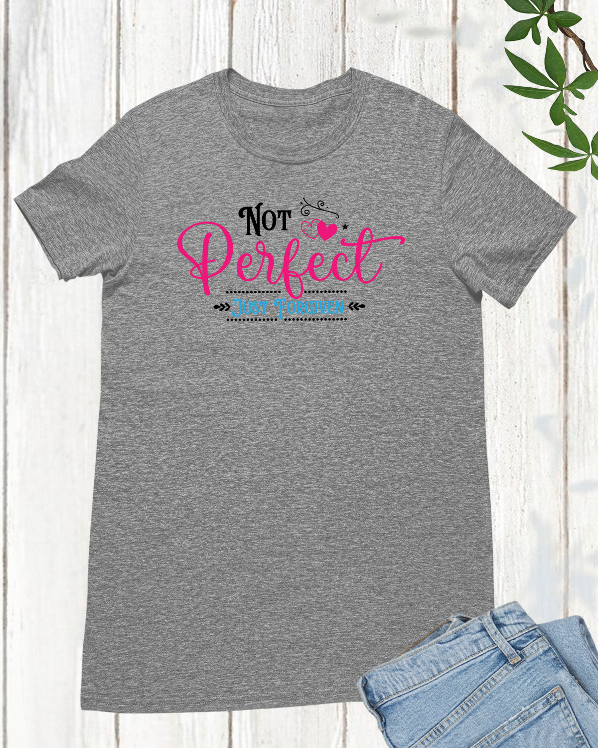 Not Perfect Just Forgiven Faith Long Sleeve T Shirt