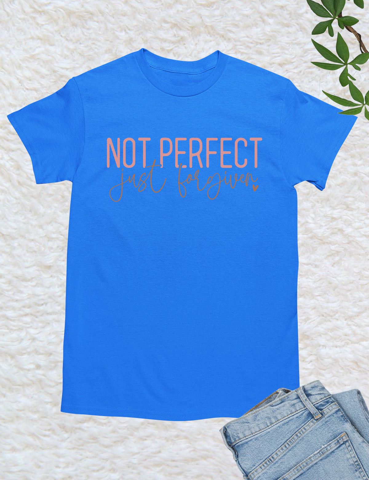 Not Perfect Just Forgiven Religious Shirt