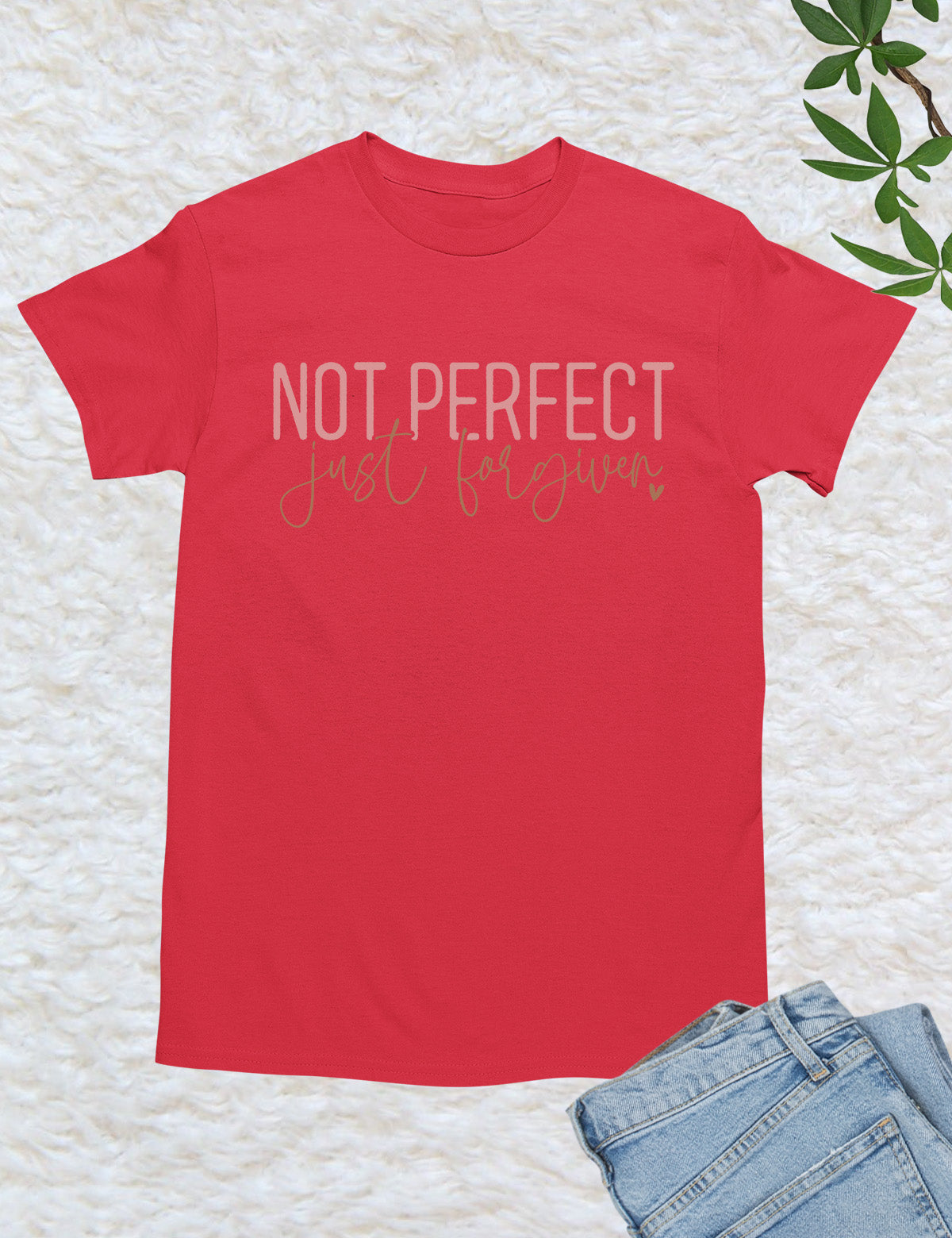 Not Perfect Just Forgiven Religious Shirt